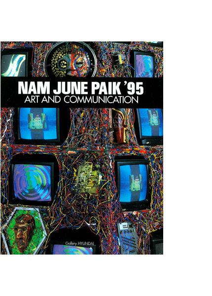 Nam June PAIK: Art and Communication