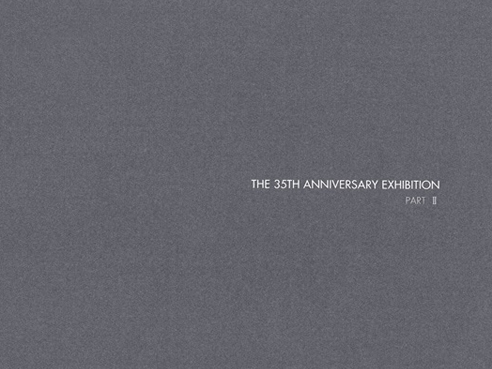 The 35th Anniversary Exhibition
