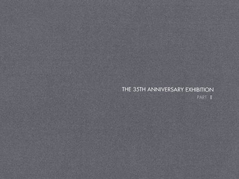 The 35th Anniversary Exhibition